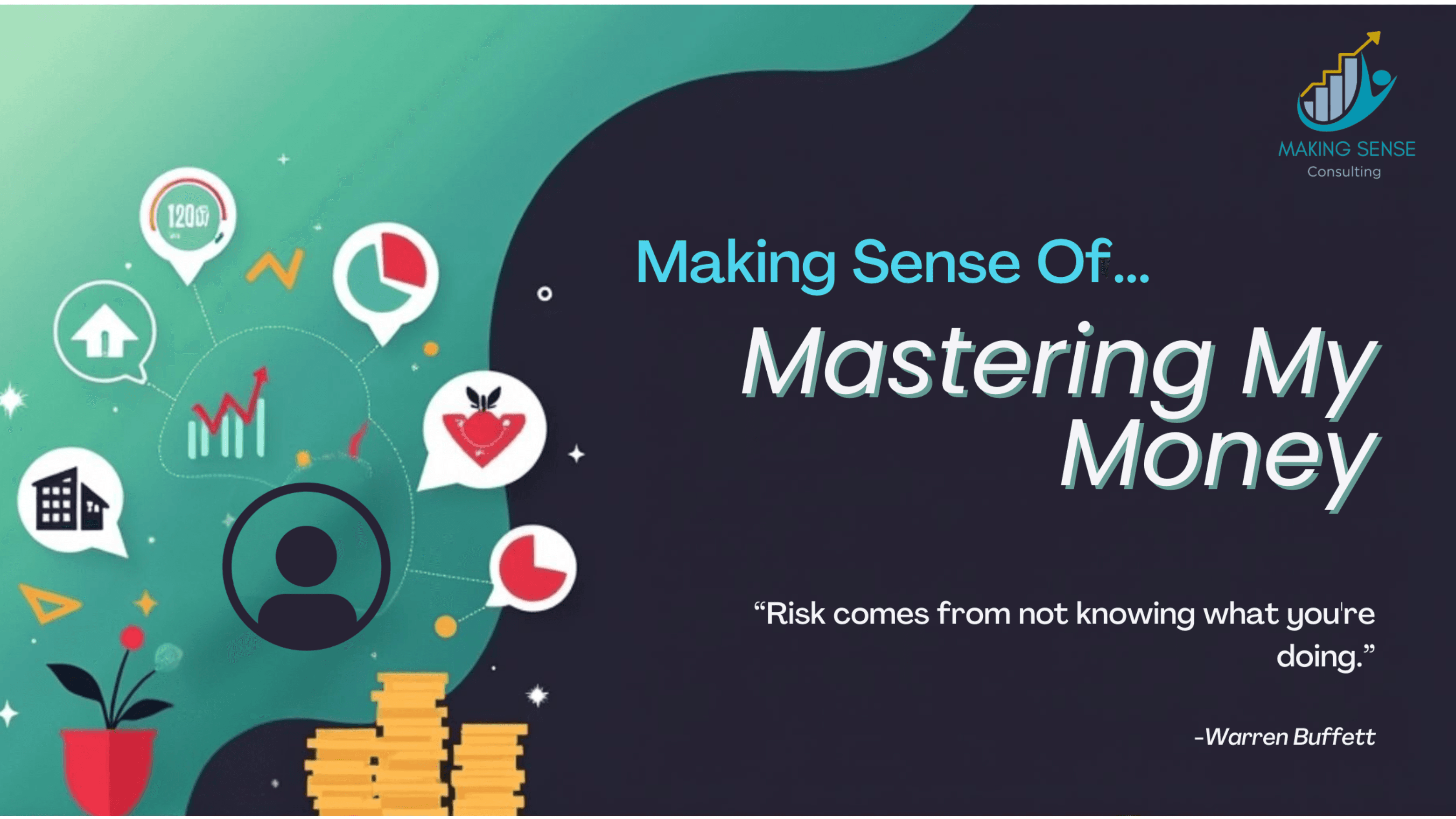Making Sense Of... Mastering My Money
