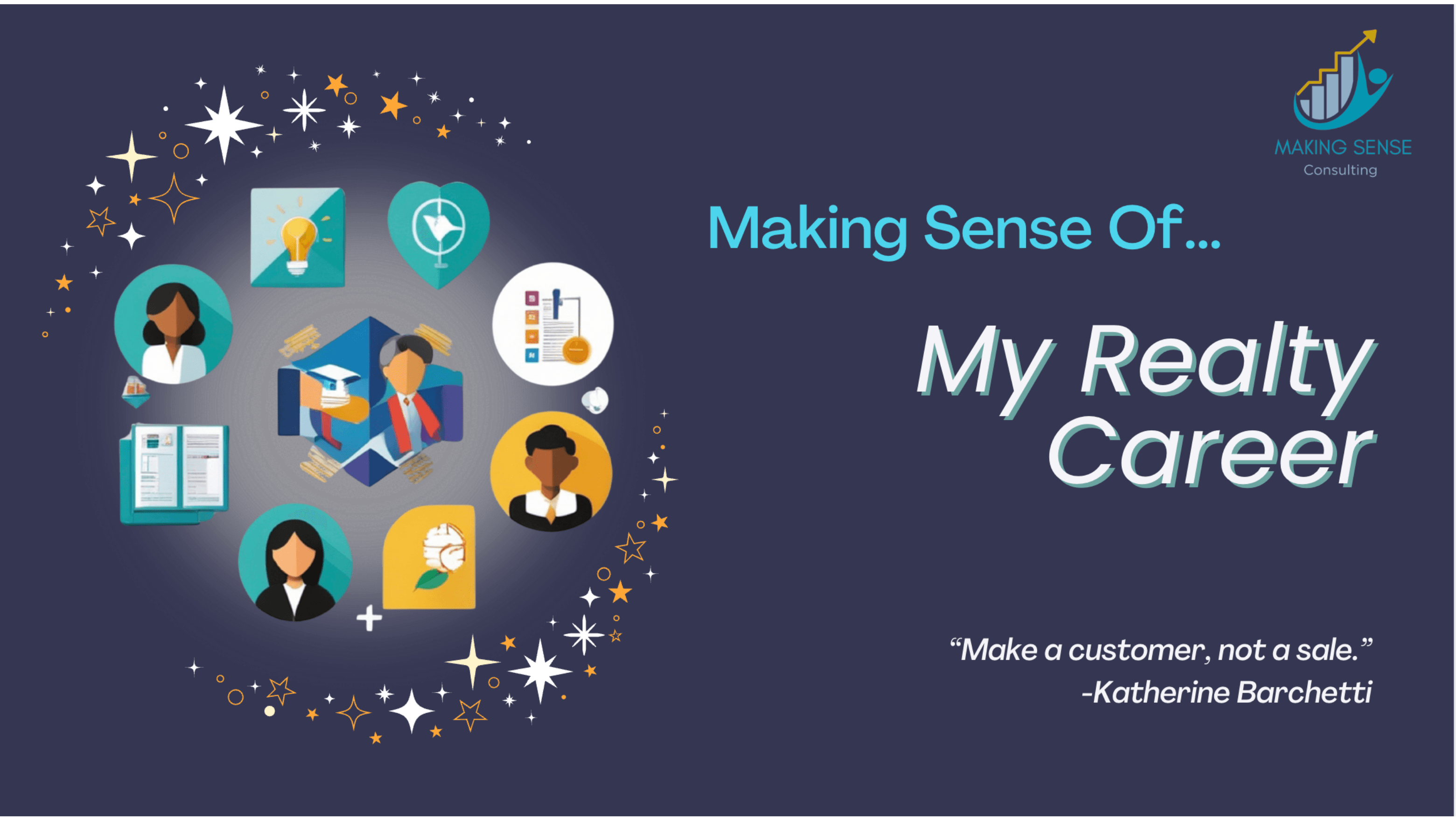Making Sense Of... My Realty Career